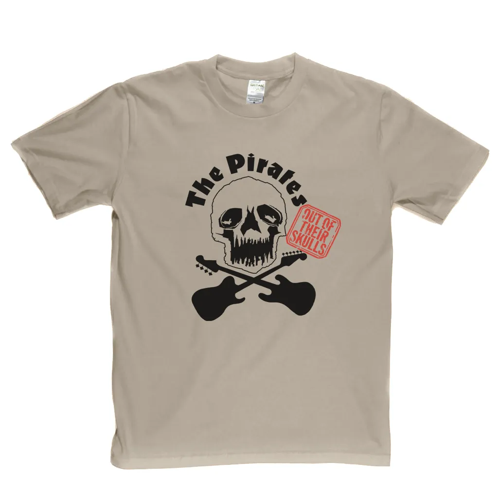 The Pirates Out Of Their Skulls T-Shirt