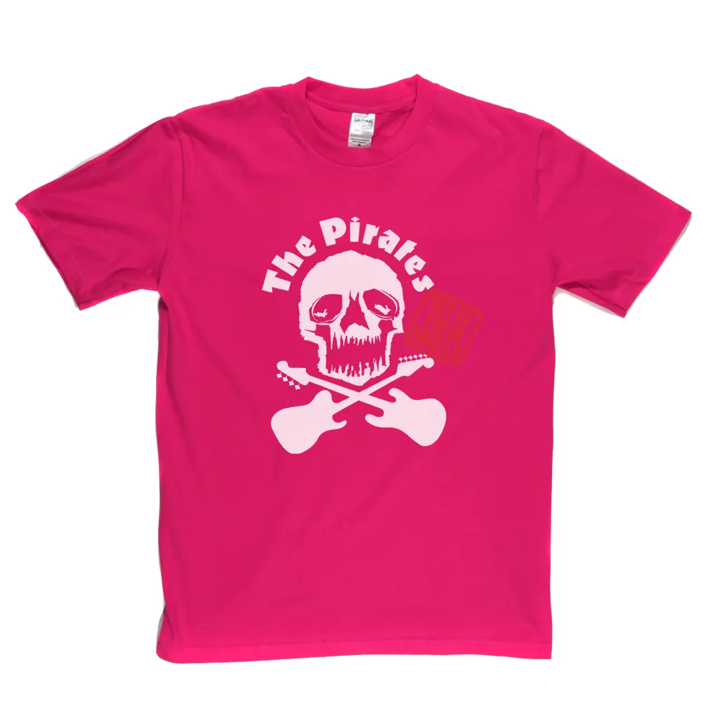 The Pirates Out Of Their Skulls T-Shirt