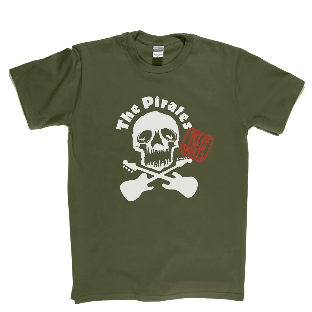 The Pirates Out Of Their Skulls T-Shirt