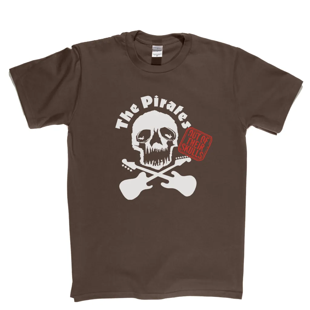 The Pirates Out Of Their Skulls T-Shirt