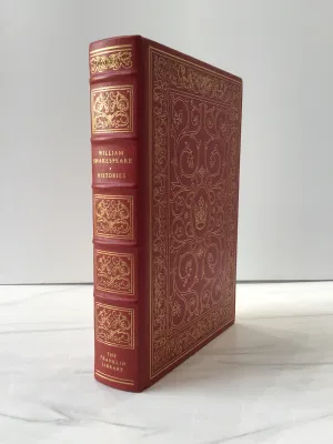 William Shakespeare’s Histories*